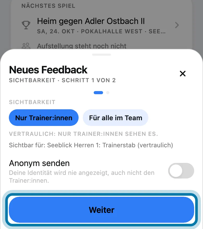 Tippe auf Weiter.
