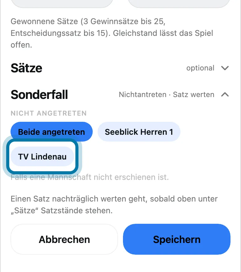 Tippe unter Nicht angetreten auf die Mannschaft, die gefehlt hat.