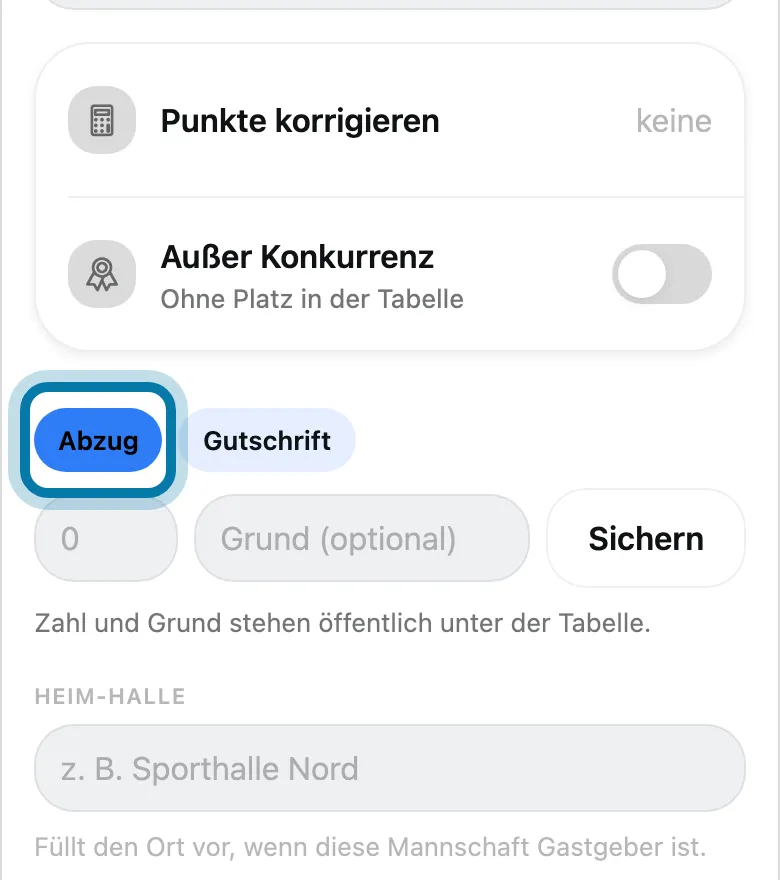 Wähle Abzug oder Gutschrift und trag die Punkte ein.