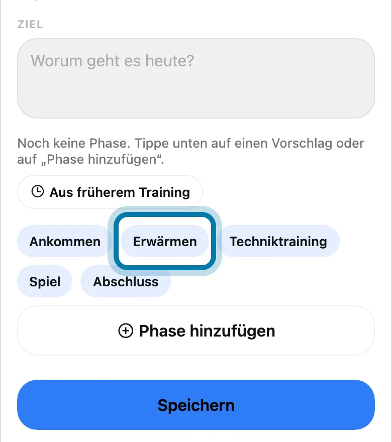 Tippe auf einen Vorschlag für die erste Phase, etwa Erwärmen.