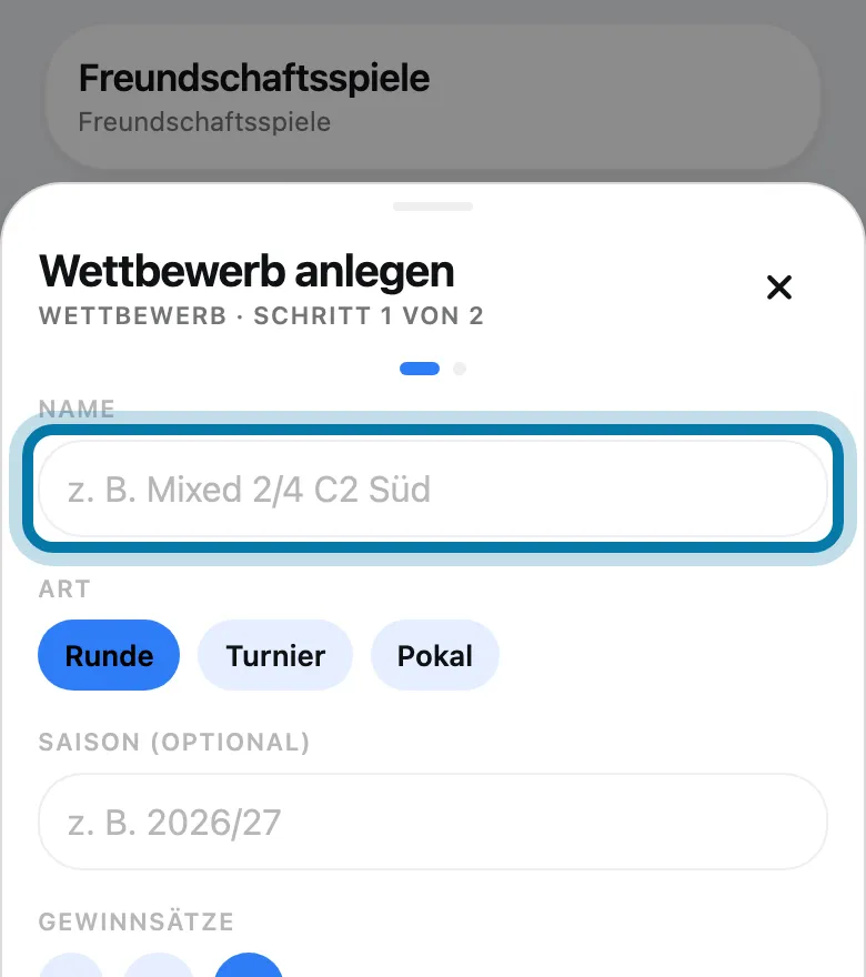 Gib den Namen ein, etwa „Kreisliga Süd“.